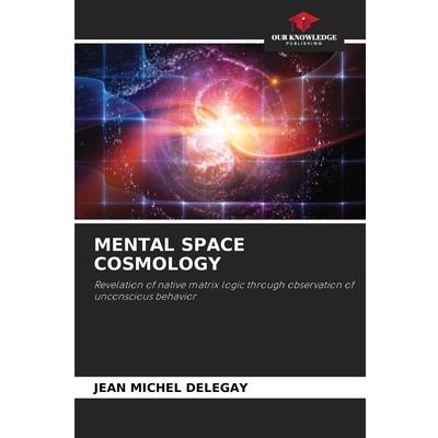Mental Space Cosmology