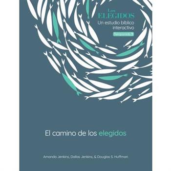 The Chosen El Camino de Los Elegidos