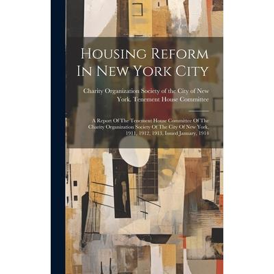 Housing Reform In New York City