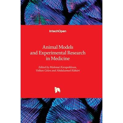 Animal Models and Experimental Research in Medicine