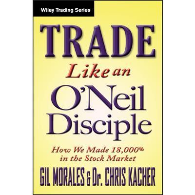 Trade Like Bill O'neil