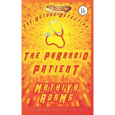 The Paranoid Patient