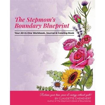 The Stepmom's Boundary Blueprint