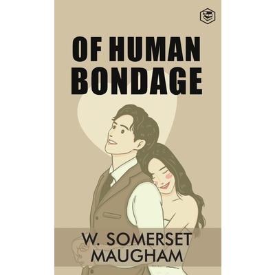 Of Human Bondage