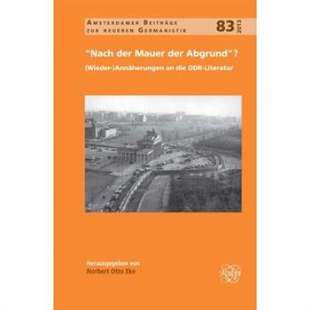 Nach Der Mauer der Abgrund?