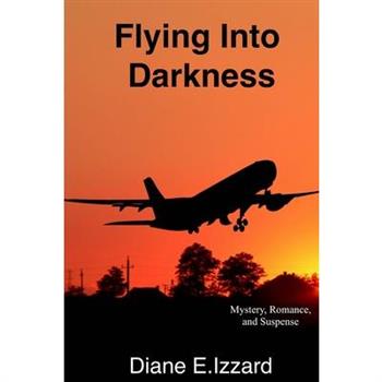 Flying Into Darkness