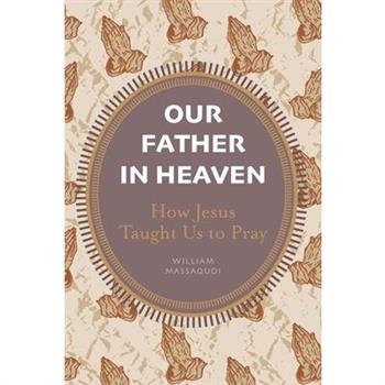 Our Father in Heaven