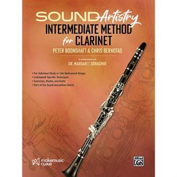Sound Artistry Intermediate Method for Clarinet