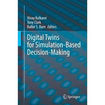 Digital Twins for Simulation-Based Decision-Making