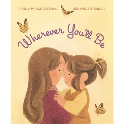 Wherever You’ll Be