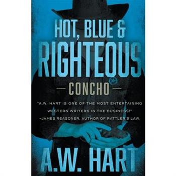 Hot, Blue & Righteous