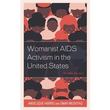 Womanist AIDS Activism in the United States