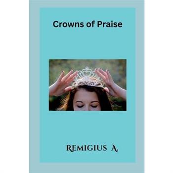 Crowns of Praise