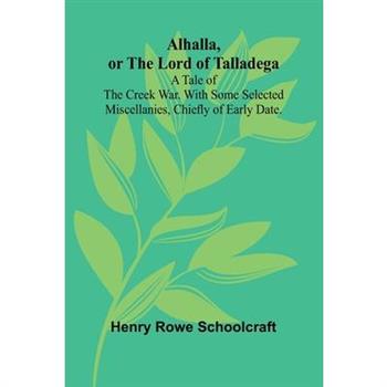 Alhalla, or the Lord of Talladega