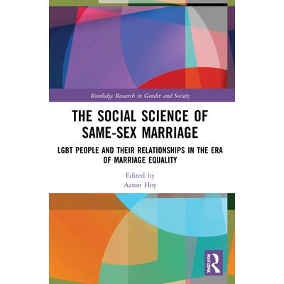The Social Science of Same-Sex Marriage