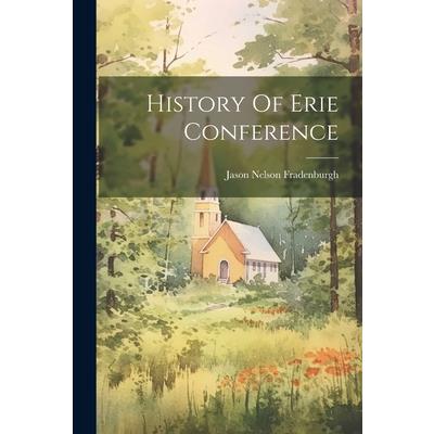 History Of Erie Conference