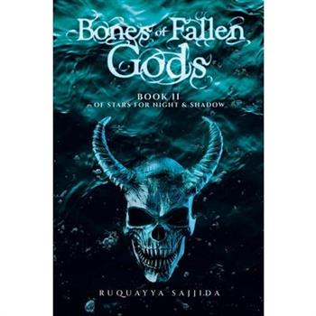 Bones of Fallen Gods