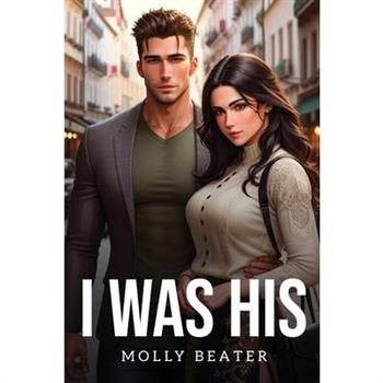 I was His