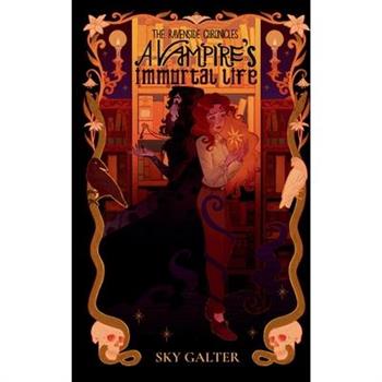A Vampire's Immortal Life