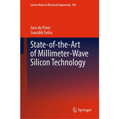State-Of-The-Art of Millimeter-Wave Silicon Technology