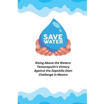 Rising Above the Waters