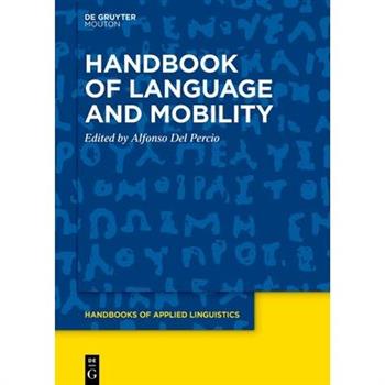 Handbook of Language and Mobility