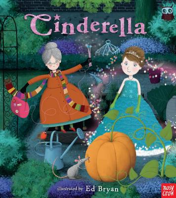 Nosy Crow Fairy Tale：Cinderella