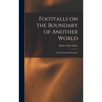 Footfalls on the Boundary of Another World