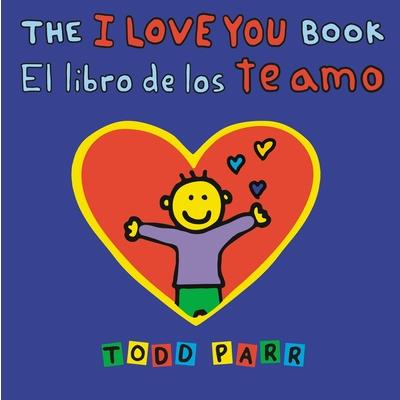 The I Love You Book / El Libro de Los Te Amo