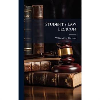 Student's Law Lecicon