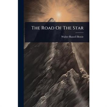 The Road Of The Star