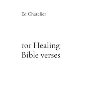 101 Healing Bible verses