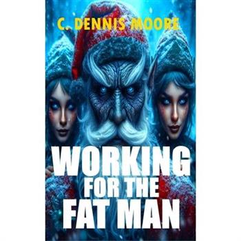 Working for the Fat Man