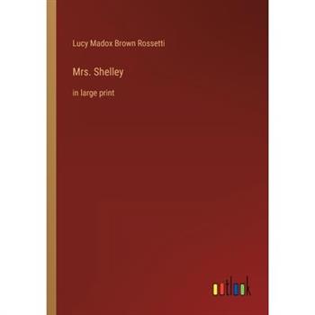 Mrs. Shelley