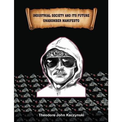 Industrial Society and Its Future