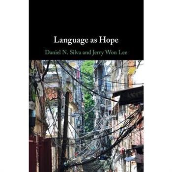 Language as Hope