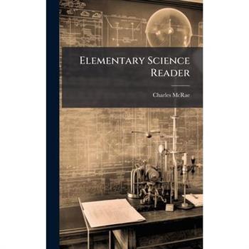 Elementary Science Reader