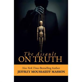 The Assault on Truth