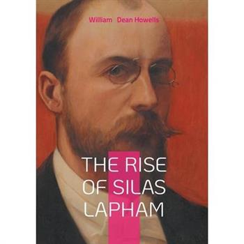 The Rise of Silas Lapham