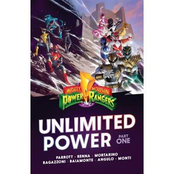 Mighty Morphin Power Rangers: Unlimited Power Vol. 1 SC