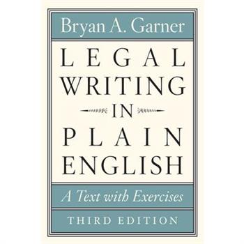 Legal Writing in Plain English- Third Edition