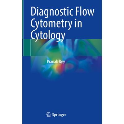 Diagnostic Flow Cytometry in Cytology