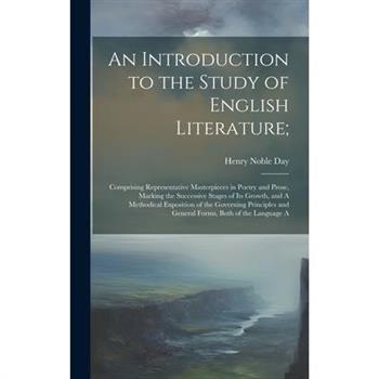An Introduction to the Study of English Literature;