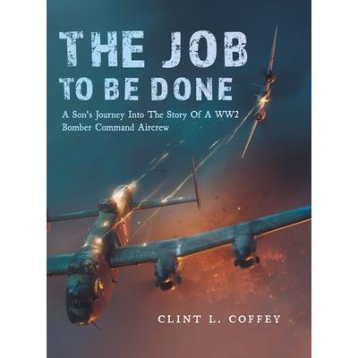 The Job To Be Done