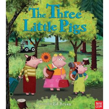 Nosy Crow Fairy Tale：The Three Little Pigs
