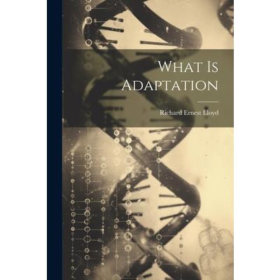 What is Adaptation