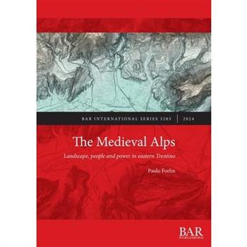 The Medieval Alps