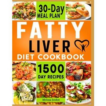 Fatty Liver Diet Cookbook