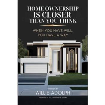 Home Ownership Is Closer Than You Think