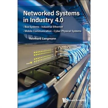 Networked Systems in Industry 4.0
